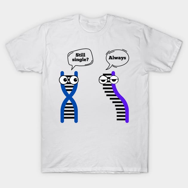 DNA RNA funny conversation gift T-Shirt by Thepatternedco